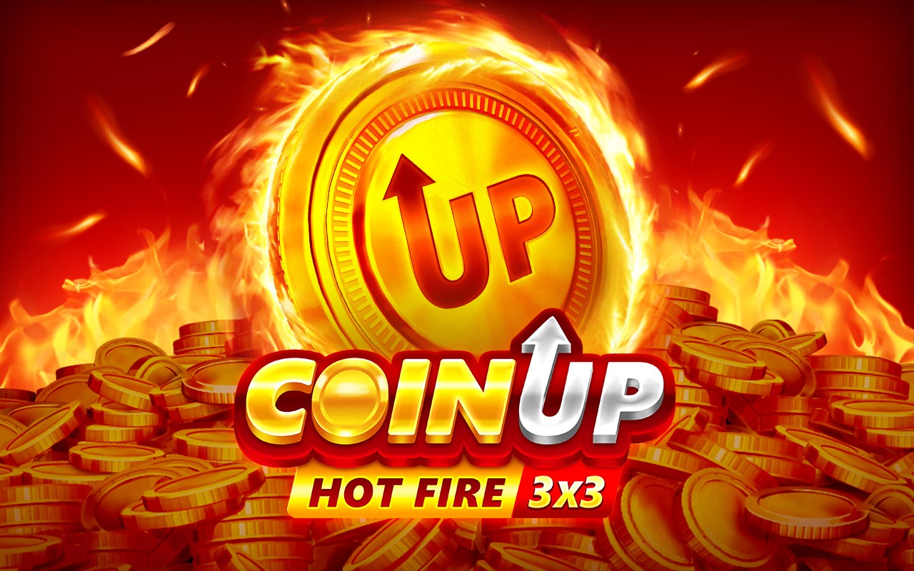 Coin UP: Hot Fire